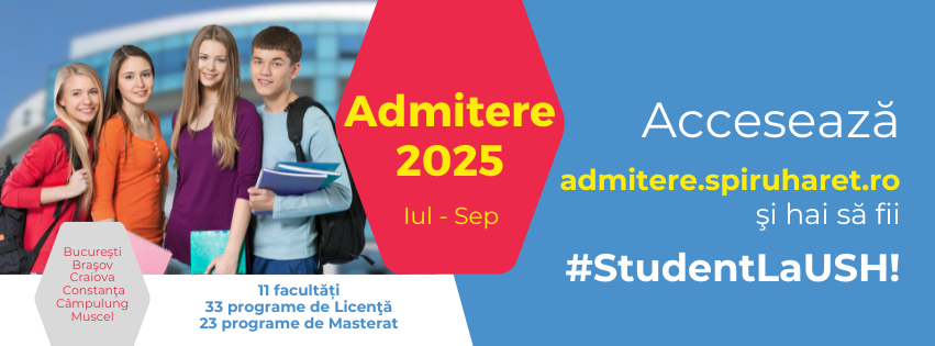 Alege pentru viitorul tău! Universitatea Spiru Haret dă START ADMITERE 2025!